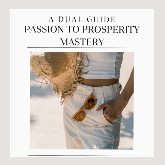 Passions for Profits Mastery: Your Blueprint to Financial Independence